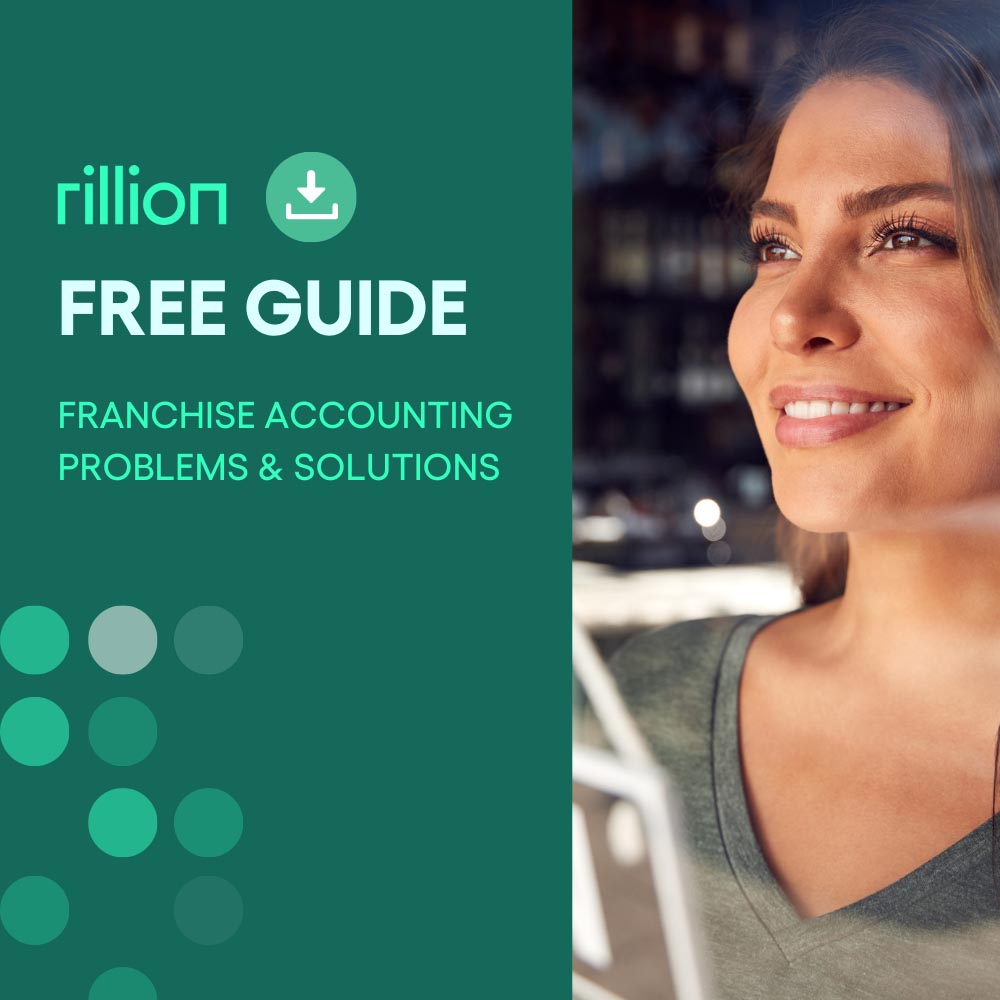 Franchise Accounting Problems and Solutions - free guide from Rillion